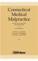 Connecticut Medical Malpractice, Fifth Edition
