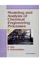 Modeling and Analysis of Chemical Engineering Processes
