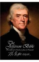 Jefferson Bible - The Life and Morals of Jesus of Nazareth