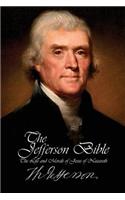 Jefferson Bible - The Life and Morals of Jesus of Nazareth