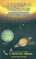 Bhrigu Nadi Principles: Profession and Life Style Through Saturn and Jupiter
