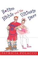 Rotten Richie and the Ultimate Dare