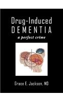 Drug-Induced Dementia