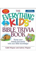 Everything Kids' Bible Trivia Book