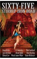 Sixty-Five Stirrup Iron Road