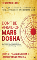 Don't be afraid of Mars Dosha