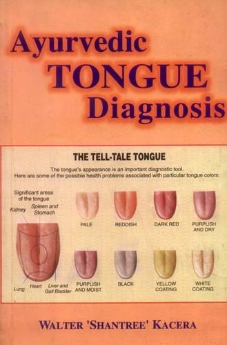 Ayurvedic Tongue Diagnosis: Preface By David Frawley
