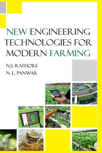 New Engineering Technologies for Modern Farming