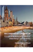 Recombinant Urbanism