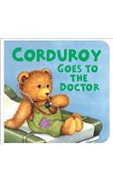 Corduroy Goes to the Doctor (Lg Format)