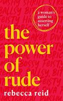 The Power of Rude