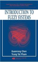 Introduction to Fuzzy Systems