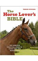 The Horse Lover's Bible