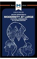 Analysis of Arjun Appadurai's Modernity at Large