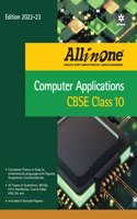 CBSE All In One Computer Applications Class 10 2022-23 Edition