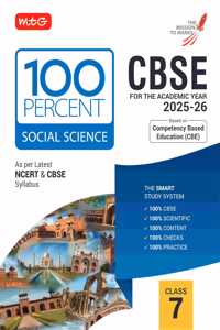 MTG CBSE Class-7 100 Percent Social-Science For 2025-26 Exam | As Per Latest NCERT & CBSE Syllabus | Chapter-Wise Question Bank, Theory, PYQs, Diagrams Available All in One Book