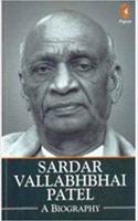 Sardar Vallabhbhai Patel A Biography