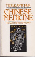 Chinese Medicine: The Web That Has No Weaver