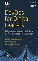 DevOps for Digital Leaders: Reignite Business with a Modern DevOps-Enabled Software Factory