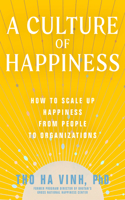 A Culture of Happiness