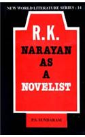 R.K. Narayan as a Novelist