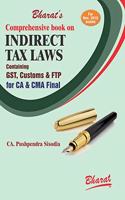 Comprehensive book on INDIRECT TAX LAWS by CA. Pushpendra Sisodia