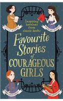 Favourite Stories of Courageous Girls