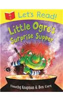 Let's Read! Little Ogre's Surprise Supper