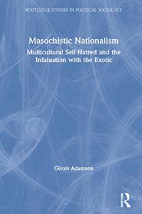 Masochistic Nationalism