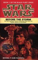 Star Wars: Before the Storm: v. 1 (Black Fleet Trilogy)