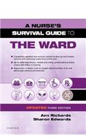 Nurse's Survival Guide to the Ward - Updated Edition