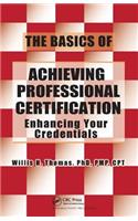 Basics of Achieving Professional Certification