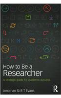 How to Be a Researcher