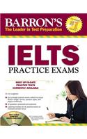 Barron's Ielts Practice Exams with Audio CDs, 2nd Edition: International English Language Testing System