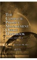 The Complete Project Management Office Handbook