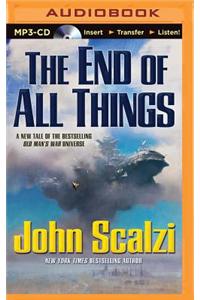 The End of All Things: (Old Man's War)