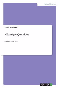 Mécanique Quantique