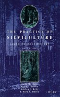 The Practice Of Silviculture: Applied Forest Ecology 9Ed (Pb 2014)
