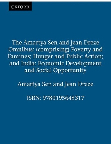 Amartya Sen and Jean Drèze Omnibus