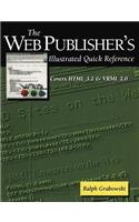 Web Publisher's Illustrated Quick Reference