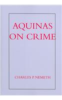 Aquinas on Crime