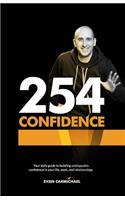 254 Confidence