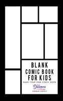 Blank Comic Book for Kids