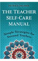 Teacher Self-Care Manual