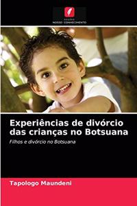 Experiências de divórcio das crianças no Botsuana