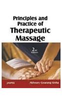 Principles and Practice of Therapeutic Massage