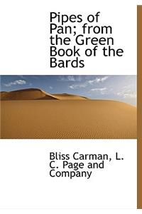 Pipes of Pan; From the Green Book of the Bards