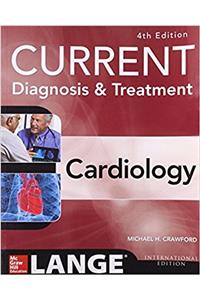 Current Diagnosis & Treatment Cardiology