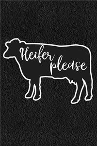 Heifer Please