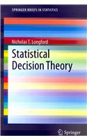 Statistical Decision Theory